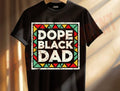 Dope Black Dad Shirt